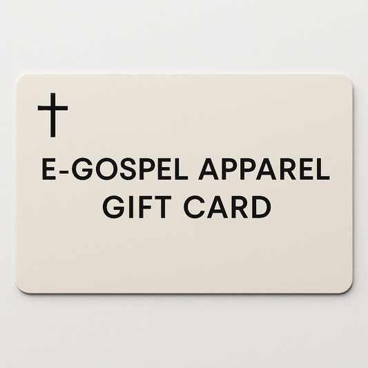 ✝️ E-Gospel Apparel Gift Card
